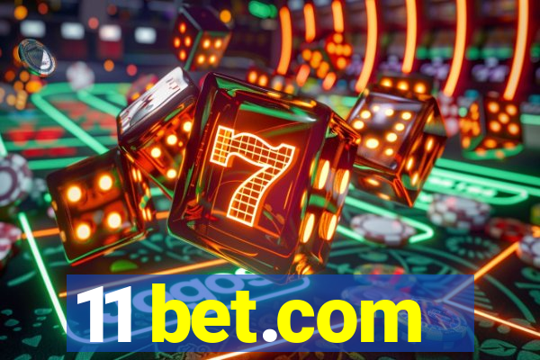 11 bet.com